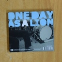 ONE DAY AS A LION - ONE DAY AS A LION - CD