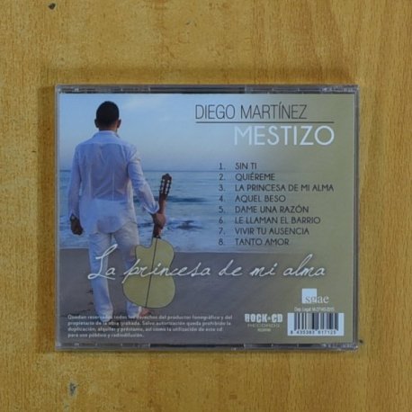 DIEGO MARTINEZ MESTIZO - LA PRINCESA DE MI ALMA - CD