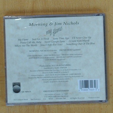 MORNING & JIM NICHOLS - MY FLAME - CD