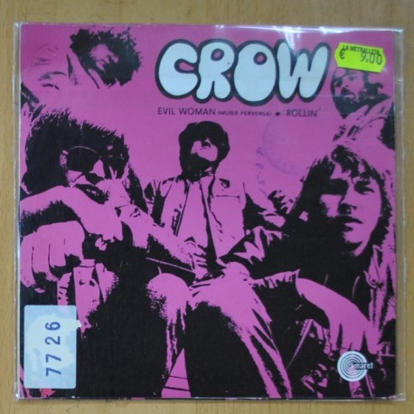 CROW - EVIL WOMAN / ROLLIN´ - SINGLE