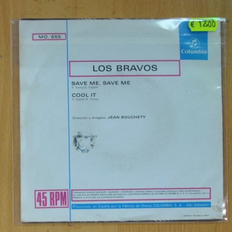 LOS BRAVOS - SAVE ME, SAVE ME / COOL IT - SINGLE
