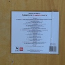 VARIOS - THE BIRTH OF FLAMENCO COOL - CD
