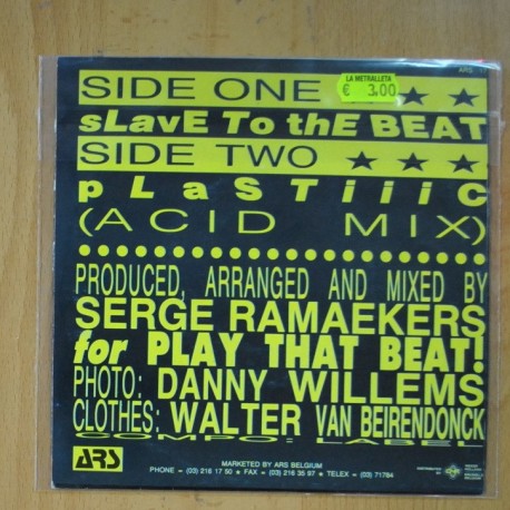 PLASTIC BERTRAND - SLAVE TO THE BEAT / PLASTIIIC ( ACID MIX ) - SINGLE