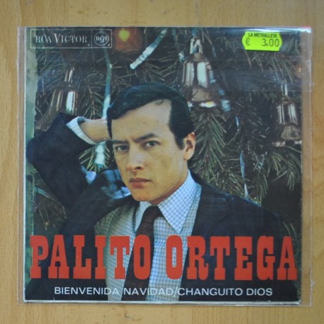 PALITO ORTEGA - BIENVENIDA NAVIDAD / CHANGITO DIOS - SINGLE