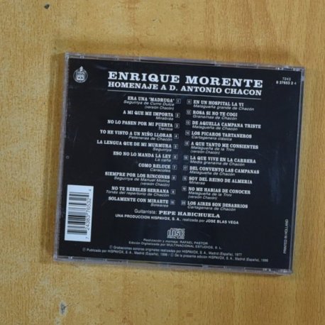 ENRIQUE MORENTE / PEPE HABICHUELA - HOMENAJE A D ANTONIO CHACON - CD