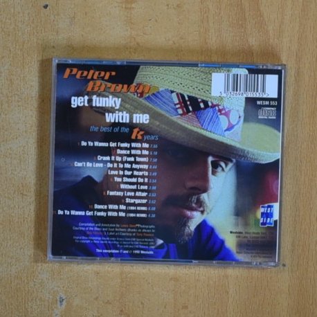 PETER BROWN - GET FUNKY WITH ME THE BEST OF THE T K YEARS - CD