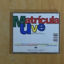 MATRICULA UVE - MATRICULA UVE - CD