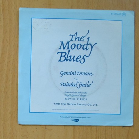THE MOODY BLUES - GEMINI DREAM / PAINTED SMILE - SINGLE