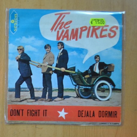 THE VAMPIRES - DON´T FIGHT IT / DEJALA DORMIR - SINGLE