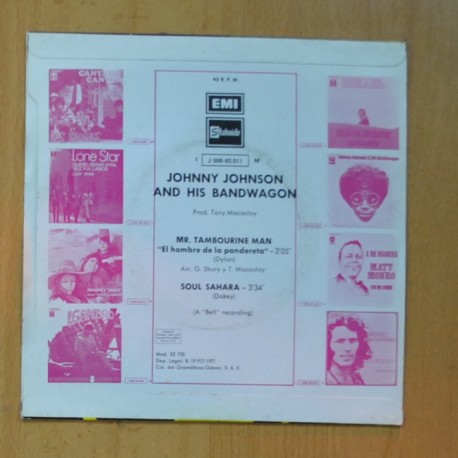 JOHNNY JOHNSON AND HIS BANDWAGON - MR. TAMBOURINE MAN / SOUL SAHARA - SINGLE