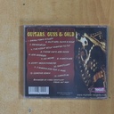 THE STREETWALKIN CHEETAHS - GUITARS GUNS & GOLD - CD