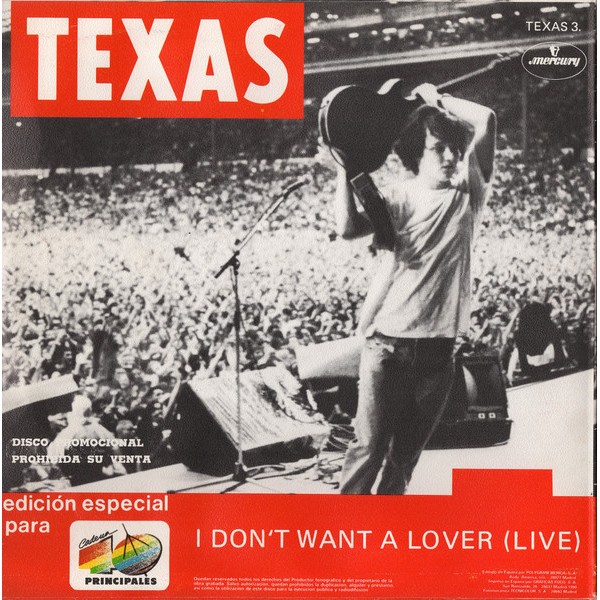 TEXAS - I DON'T WANT A LOVER (LIVE) - SINGLE (1)