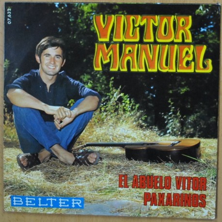 VICTOR MANUEL - EL ABUELO VITOR - SINGLE