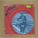 ALFREDO - MI TIERRA GALLEGA, MI VIEJA BARCA - SINGLE