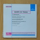 MARIFE DE TRIANA - LA EMPERAORA / SEGUIDILLAS DE OLE Y OLA / QUE ME PERDONE DIOS / MARQUESITA DE LAESTRELLA - EP