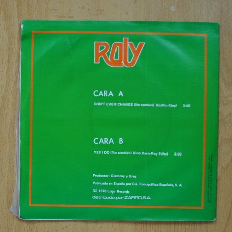 ROLY - DON`T EVER CHANGE / YES I DO - SINGLE