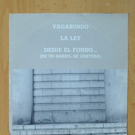 DELINCUENCIA SONORA - VAGABUNDO - LA LEY - DESDE EL FONDO - EP
