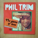 PHIL TRIM - THE GAME OF LOVE - GATEFOLD LP