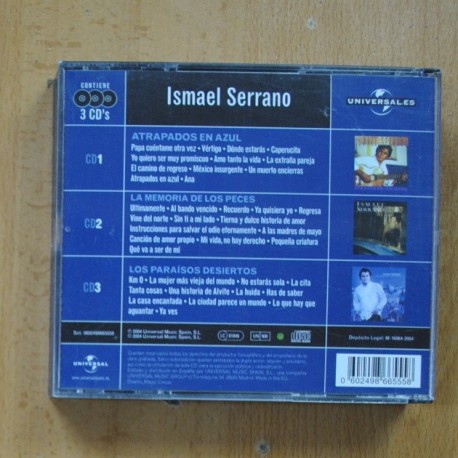 ISMAEL SERRANO - ATRAPADOS EN AZUL / LA MEMORIA DE LOS PECES / LOS PARAISOS DESIERTOS - CD