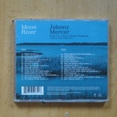 JOHNNY MERCER - MOON RIVER SINGS THE JOHNNY MERCER SONGBOOK - 2 CD