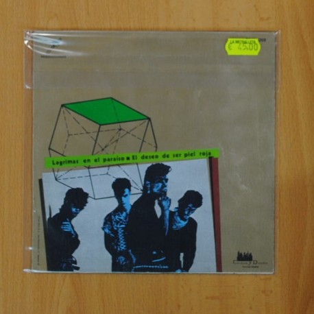 091 - LAGRIMAS EN EL PARAISO / EL DESEO DE SER PIEL ROJA - SINGLE