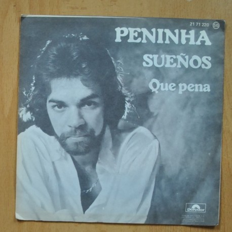 PENINHA - SUEÃOS / QUE PENA - SINGLE