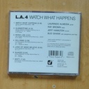 VARIOS - L A 4 WATCH WHAT HAPPENS - CD