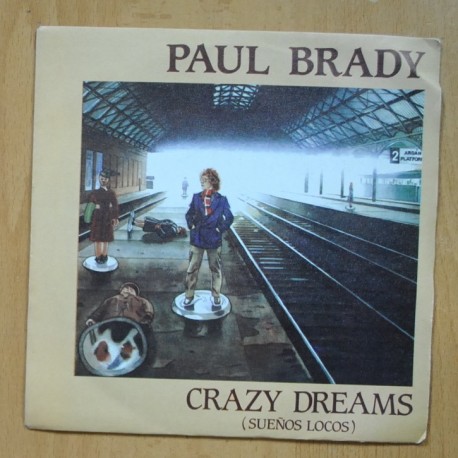 [323569] PAUL BRADY - CRAZY DREAMS - SINGLE