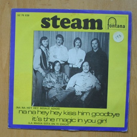 [323632] STEAM - NA NA HEY HEY KISS HIM GOODBYE / ITS THE MAGIC IN YOU GIRL - SINGLE