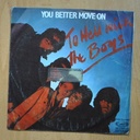 THE BOYS - YOU BETTER MOVE ON / KAMIKAZE - SINGLE