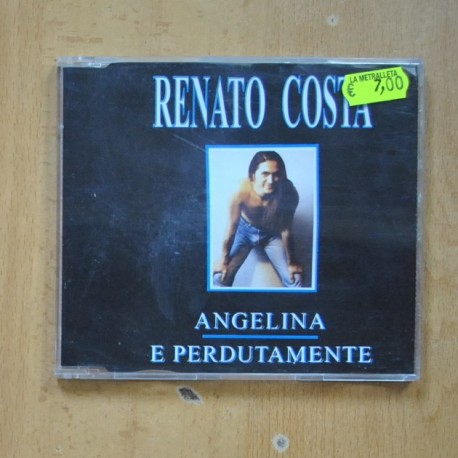 RENATO COSTA - ANGELINA / E PERDUTAMENTE - CD SINGLE