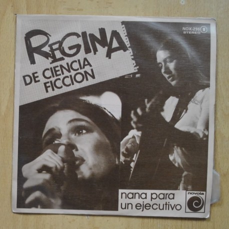REGINA - DE CIENCIA FICCION / NANA PARA UN EJECUTIVO - SINGLE