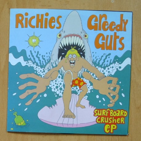 [327958] RICHIES / GREEDY GUTS - SURF BOARD CRUSHER - EP
