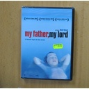 MY FATHER MY LORD - DVD