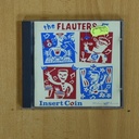 THE FLAUTERS - INSERT COIN - CD