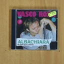 VASCO ROSSI - ALBACHIARA - CD