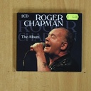 ROGER CHAPMAN - THE ALBUM - 2 CD