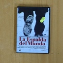 LA ESPALDA DEL MUNDO - DVD