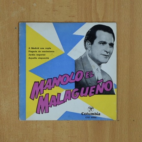 [339101] MANOLO MALAGUEÑO - A MADRID UNA COPLA + 3 - EP