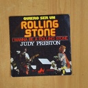 JUDY PRESTON - QUIERO SER UN ROLLING STONE - SINGLE