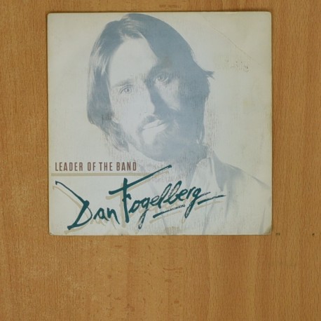 DAN FOGELBERG - LEADER OF THE BAND - SINGLE