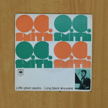 [339955] O C SMITH - LITTLE GREEN APPLES / LONG BLACK LIMOUSINE - SINGLE