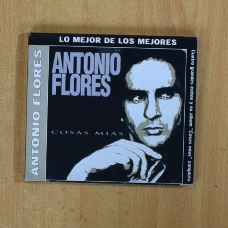 ANTONIO FLORES - COSAS MIAS - CD