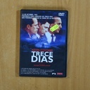 TRECE DIAS - DVD