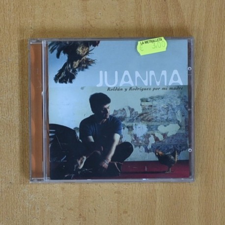 JUANMA - ROLDAN Y RODRIGUEZ POR MI MADRE - CD