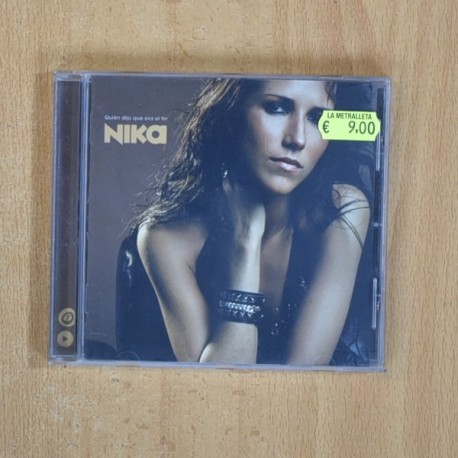 NIKA - QUIEN DIJO QUE ERA EL FIN - CD