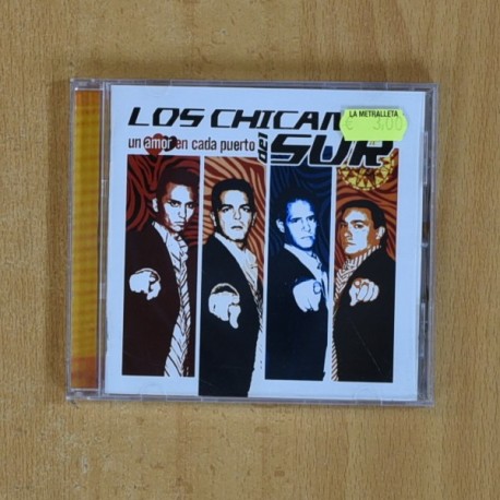 LOS CHICANOS DEL SUR - UN AMOR EN CADA PUERTO - CD