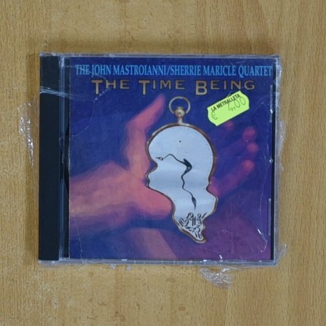 THE JOHN MASTROIANNI / SHERRIE MARICLE QUARTET - THE TIME BEING - CD