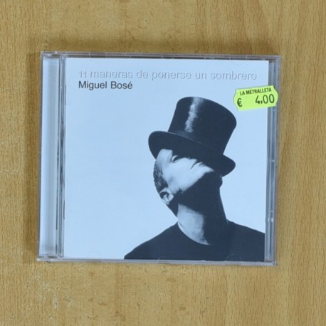 MIGUEL BOSE - 11 MANERAS DE PONERSE UN SOMBRERO - CD