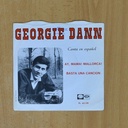GEIRGIE DANN - AY MAMA MALLORCA / BASTA UNA CANCION - SINGLE